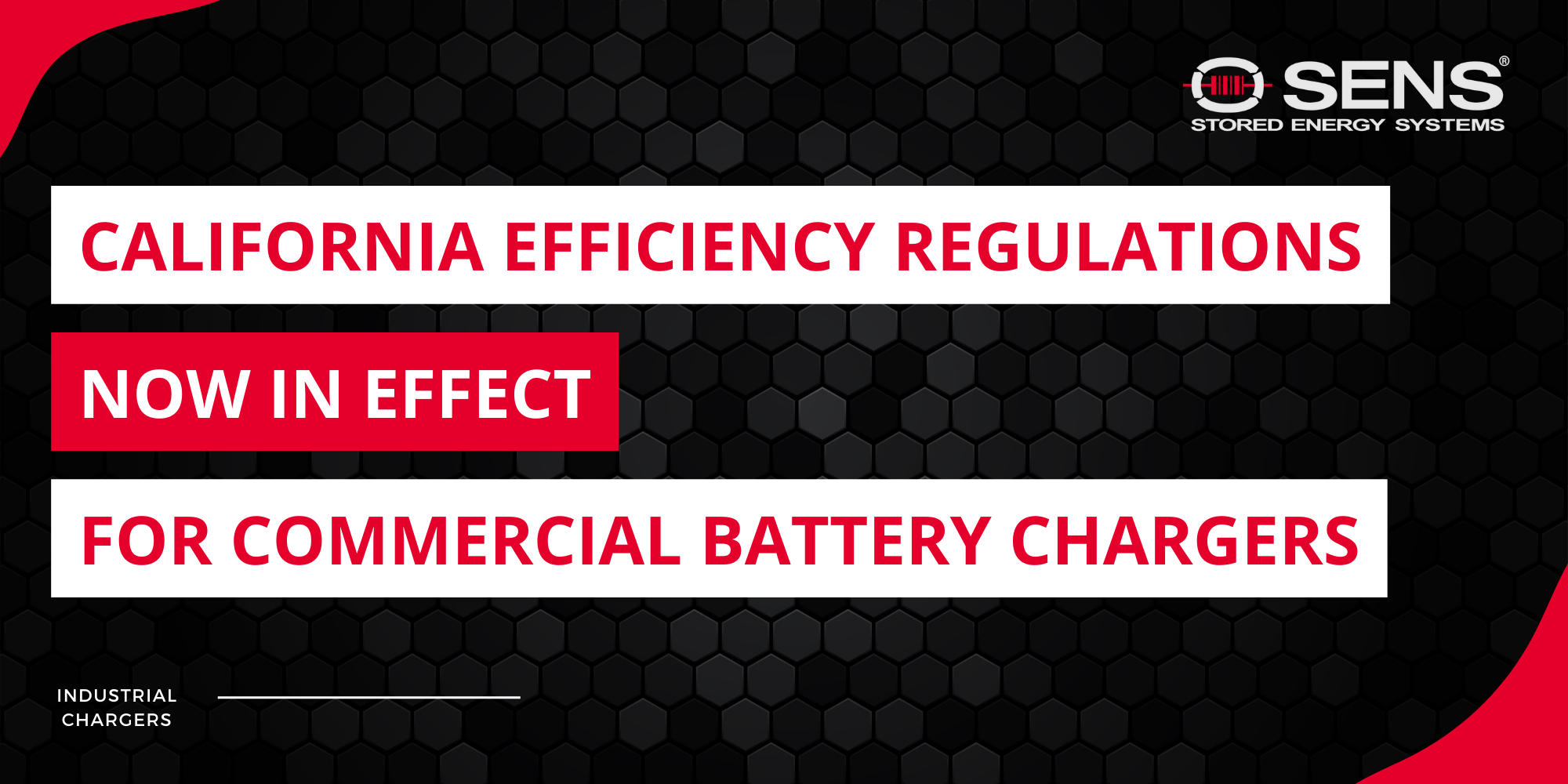 Navigating CA Efficiency Standards for Commercial Battery Chargers SENS